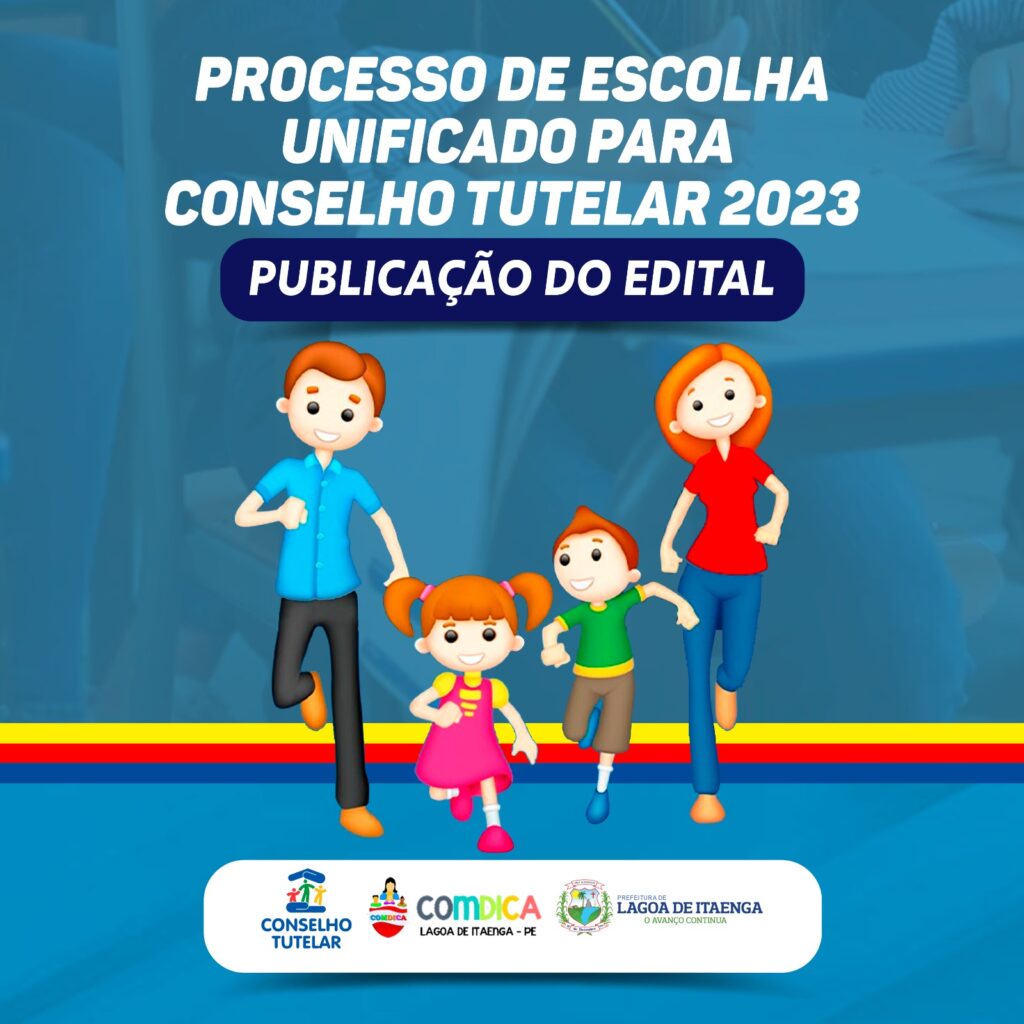 Edital De Processo De Escolha Unificado Para Conselho Tutelar